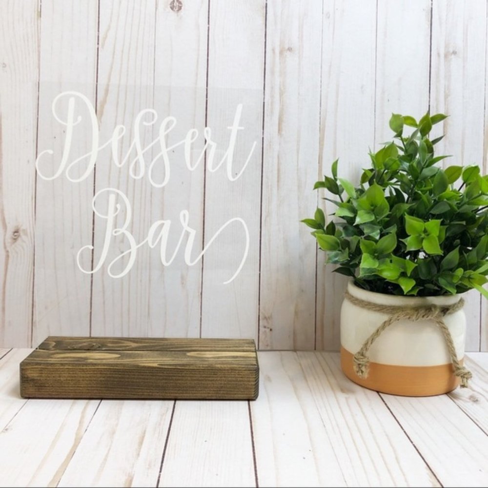 Dessert Bar Acrylic Wedding Sign! 🌟